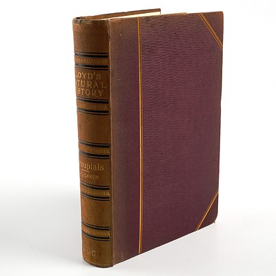 R. Lydekker,Lloyds Natural History, A Handbook to the Marsupialia and Monotremata, Edward Lloyd Ltd, London, 1896, Hardcover