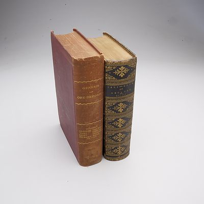 Professor F Posepny , The Genisis of Ore-Deposits, NYC, American Institute of Mining Engineers, 1902, and Archibald Geikie, Text Book of Geology, London, Macmillan and Co, 1882, Both Hardcover
