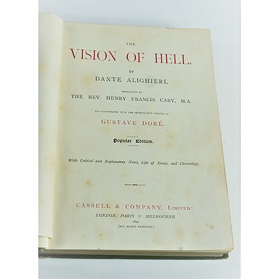 The Vision of Hell by Dante Alighieri Trans Rev H F Carey Illustrated by Gustave Dore, Cassell & Co LTD, London 1892