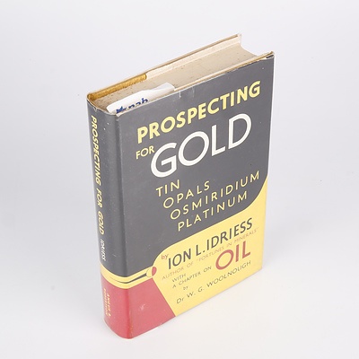 Ion Idriess, Prospecting for Gold, Angus and Robertson LTD, Sydney,1954, with Dust Jacket