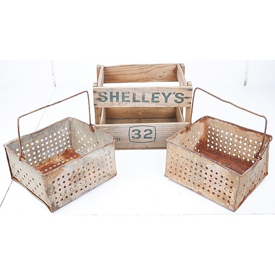 Two Antique French Metal Straining Buckets and a Wooden Shelleys Soft Drink Crate