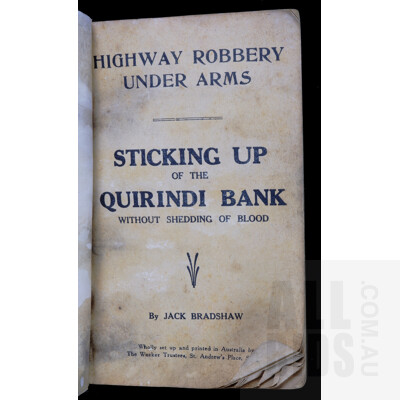 Rare Book, Jack Bradshaw, Highway Robbery Under Arms without Shedding Blood, The Workers Trustees, Sydney, Paperback