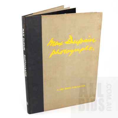 Max Dupain Photographs, Ure Smith PTY LTD, Sydney, 1948, Limited Edition 1000 Copies Signed by Max Dupain, Hardcover