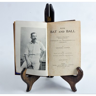 First Edition,With Bat and Ball, Twenty Five Years Reminiscences of Australian and Anglo-Australian Cricket, George Giffen, Ward Lock and Co, London, 1898