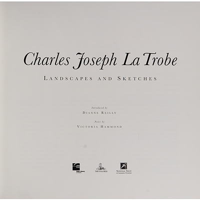 Charles Joseph La Trobe, Landscapes and Sketches, Tarcoola Press, Victoria, 1999, Hardcover in Slip case