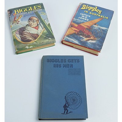 Three Vintage Captain W E Johns Biggles First Edition Titles Including Biggles gets his Men and Biggles in Australia and Biggles Pioneer Air Fighter