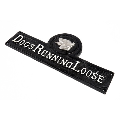 Replica Vintage Painted Cast Iron 'Dogs Running Loose' Sign