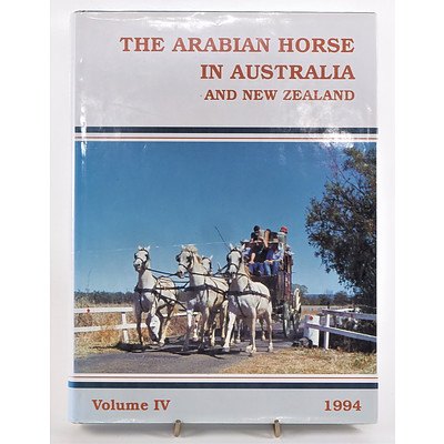 Coralie Gordon, The Arabian Horse in Australia, Volume IV, Limbale Publishing, Samford, 1994 Hardover with Dust Jacket