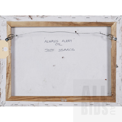 Jeff Isaacs (born 1936), Always Alert, Oil on Canvas, 30 x 40 cm