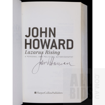 Signed Ex Australian PM John Howard Book John Howard Lazarus Rising , Harper Collins, 2011, Paperback
