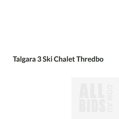 5 night stay (summer) at the Talgara III Ski Chalet in Thredbo