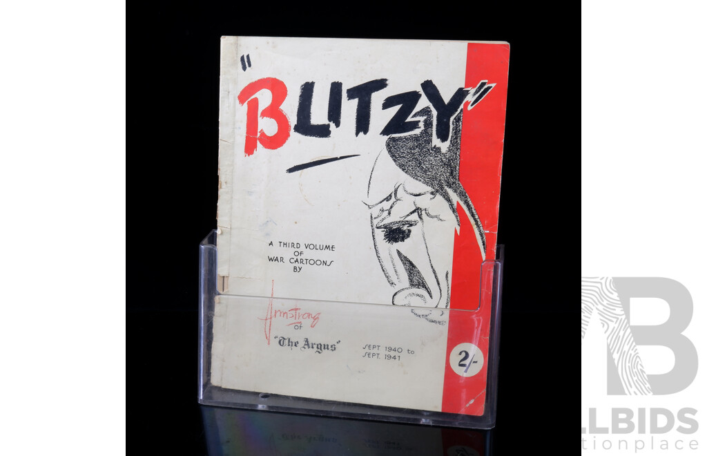 'Blitzy' a Third Volume of War Cartoons by Armstron of 'the Argus' September 1940 to Septamber 1941