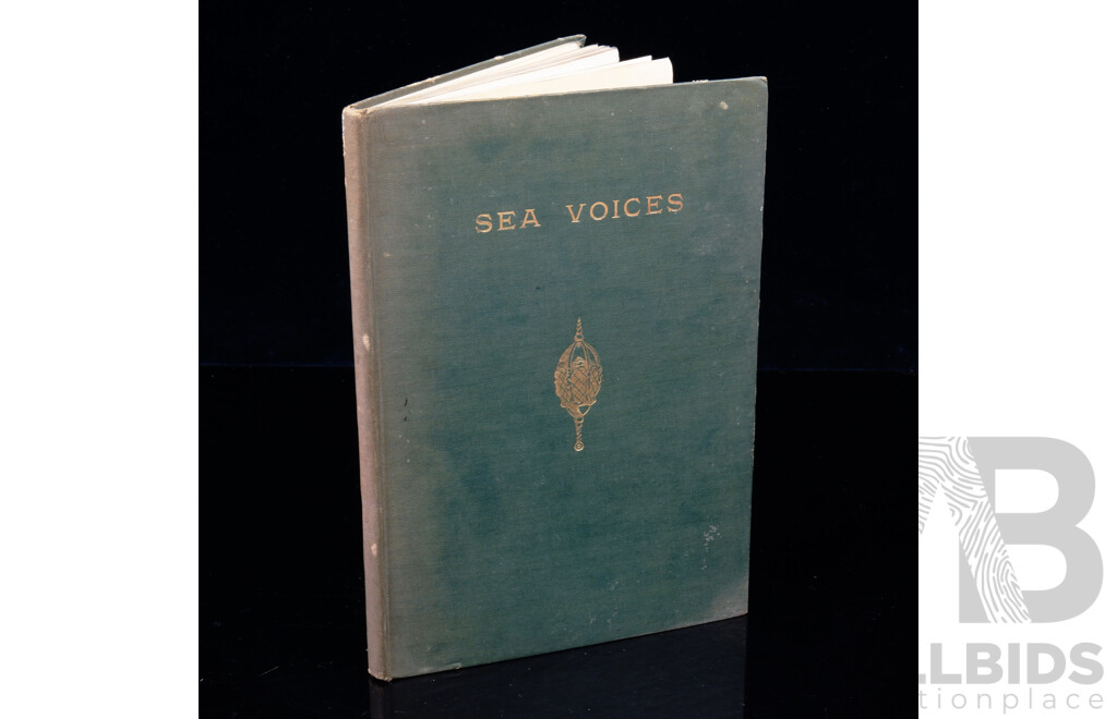 Rare First Edition, Signed by the Author, Limited Edition of 298 Copies, Sea Voices, Vice Admiral a W R McNicoll, Printed Privately by GC Ingleton on Board H M Ship Canberra, 1932,