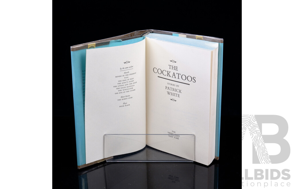 First Edition, Second Printing, the Cockatoos, Patrick White, the Viking Press, New York, 1974, Hardcover with Dust Jacket