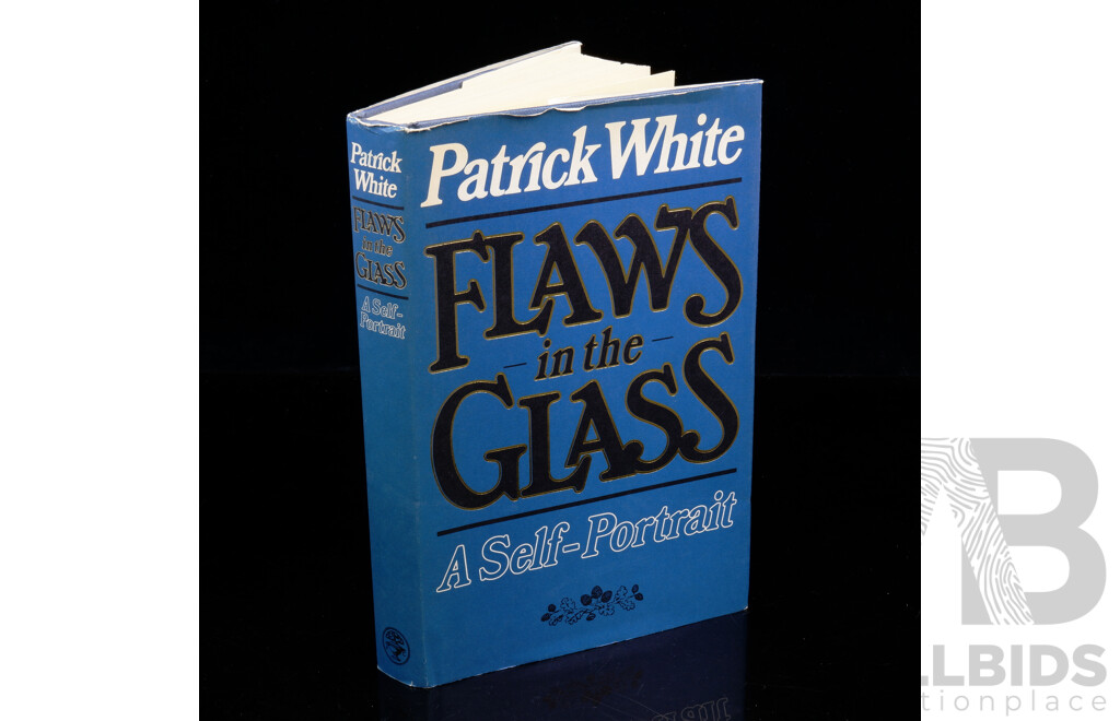 First Edition, Flaws in the Glass, Patrick White, Jonathon Cape, London, 1981, Hardcover with Dust Jacket