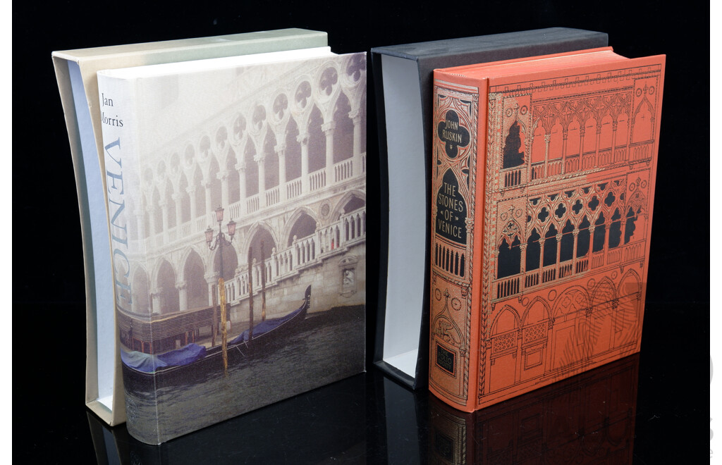 The Stones of Venice, John Ruskin, & Venice, Jan Morris, Both Folio Society, Hardcovers with Slip Cases
