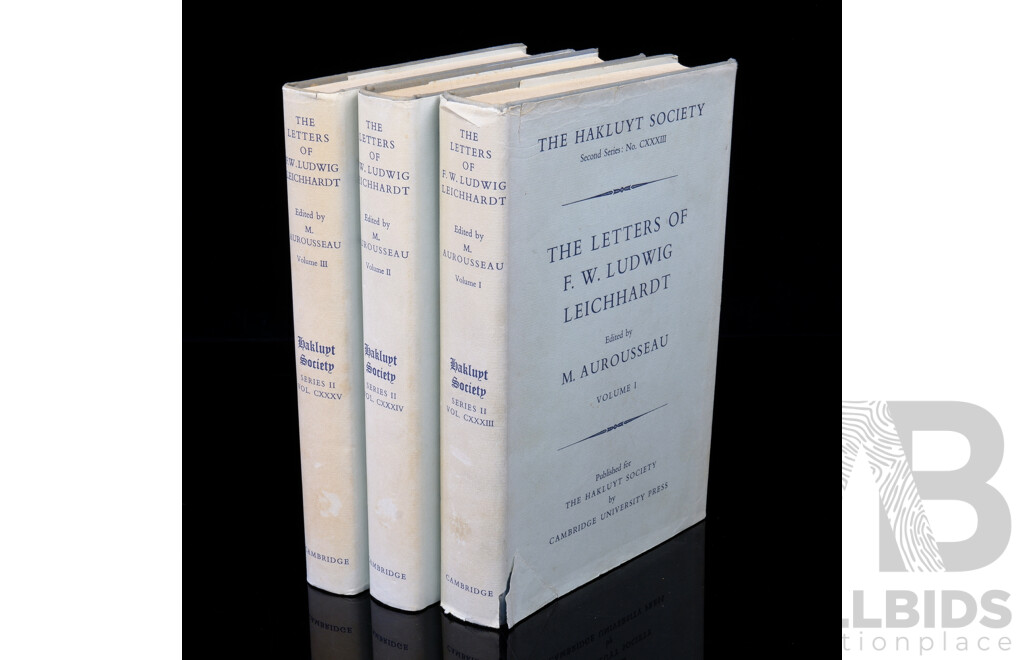 The Letters of Ludwig Leichhardt, Hakluyt Society,  1968, Three Volume Harcover Set with Dust Jackets