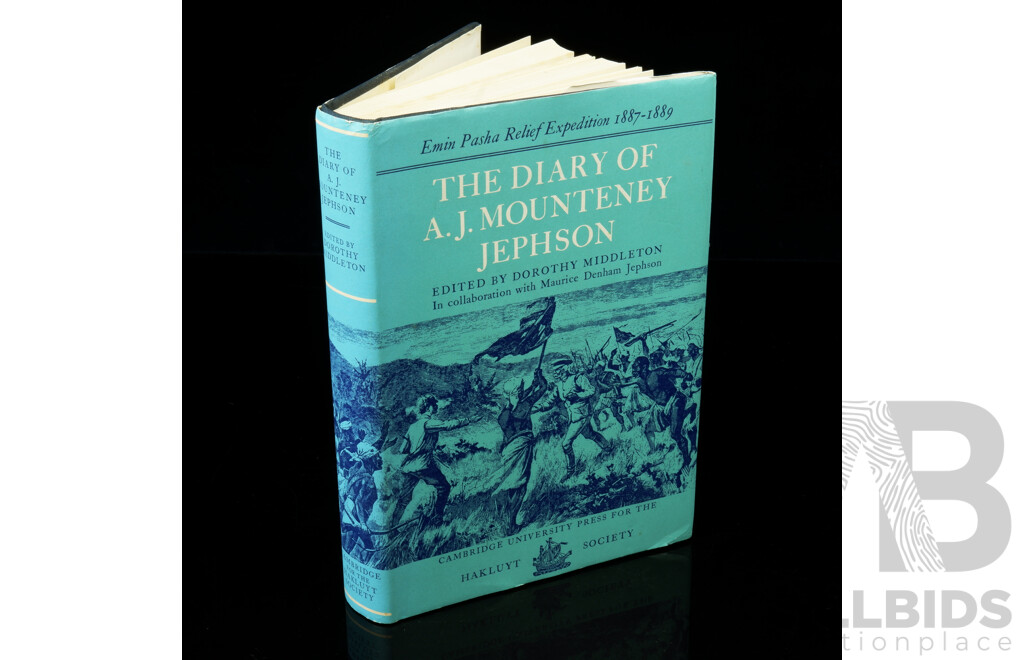 The Diary of a J Mounteney Jephson, Edited by D Middleton, Hakluyt Society, 1969, Hardcover with Dust Jacket