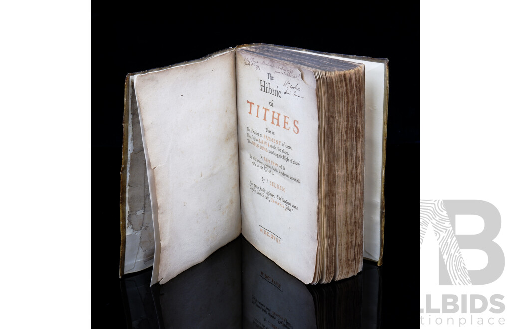 The Historie of Tithes, John Seldon, 1618, Including Handwritten Notes Dated 1798, Vellum Covered Soft Cover