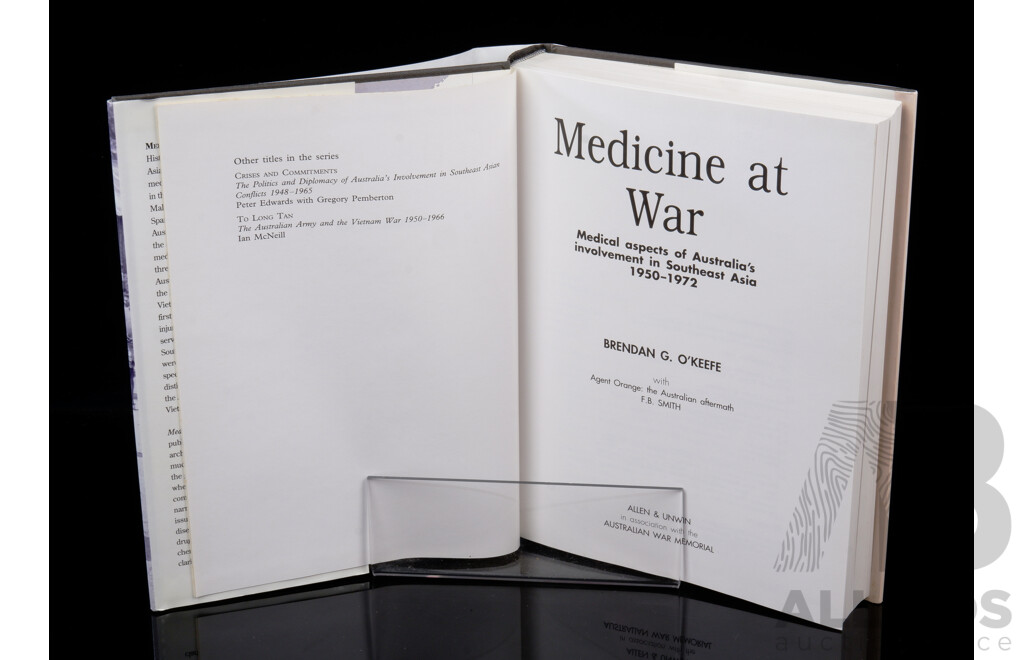 First Edition,Medicine at War,Medical Aspects of Australias Involvment in  SE Asian Conflicts 1950 to 1972, B O Keefe, Allen & Unwin, 1994