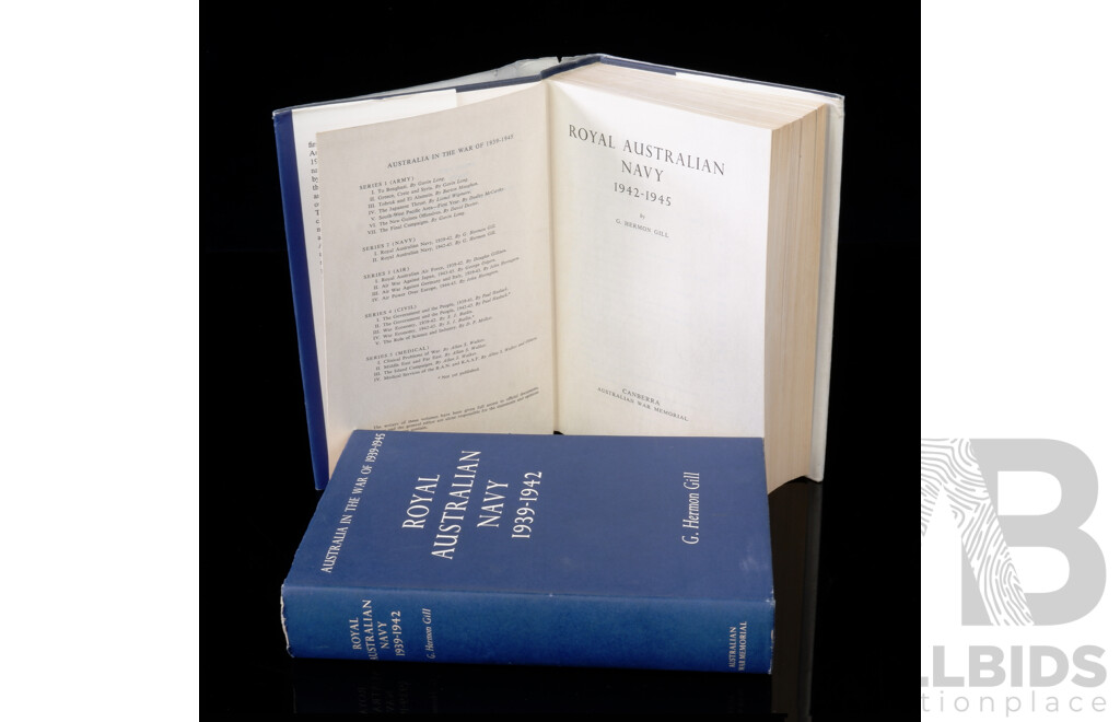 First Edition Two Volume Set, Australia in the War of 1939 to 1945, Series Two, Royal Australian Navy,  G Hermon Gill, 1957 & 1968, Canberra War Memorial, Hardcovers with Dust Jackets