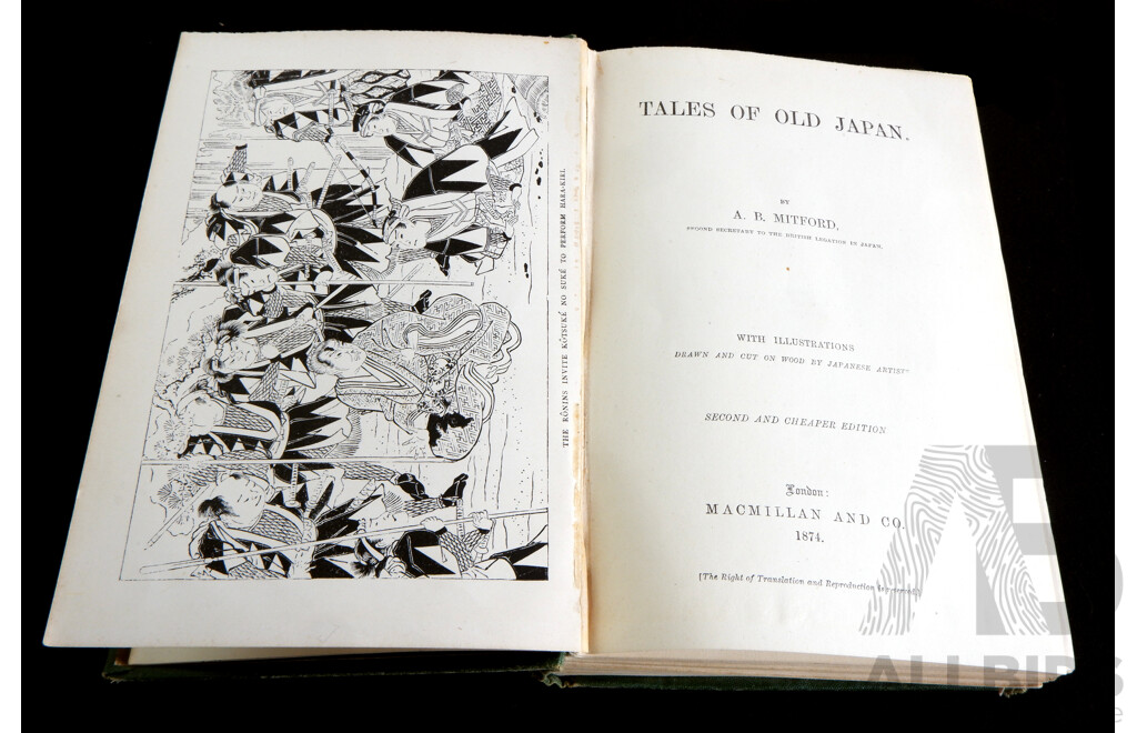Tales of Old Japan, a B Mitford, Macmillan & Co, London, 1874, Hardcover