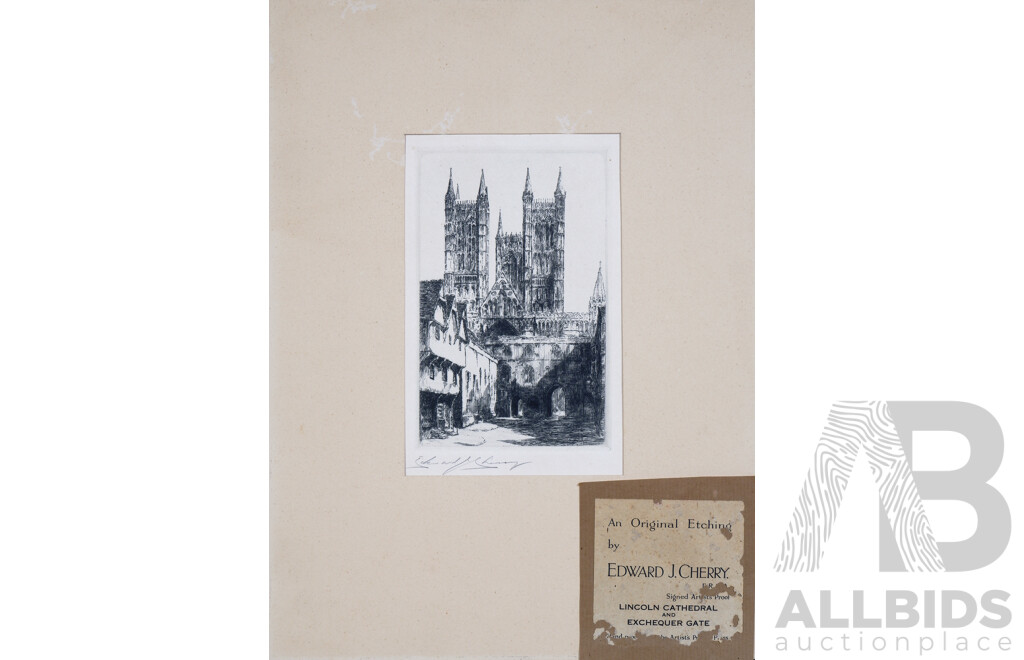 Edward J. Cherry (1886-1960), Lincoln Cathedral & Exchequer Gate, Etching