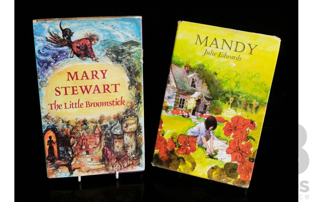 First Edition Mary Stewart, The Little Broomstick, Hard Cover Printed in Great Britain Brockhampton Press 1972 and First Edition Julie Edwards, Mandy, Hard Cover Printed in Great Britain W&J Mackay Limited 1972