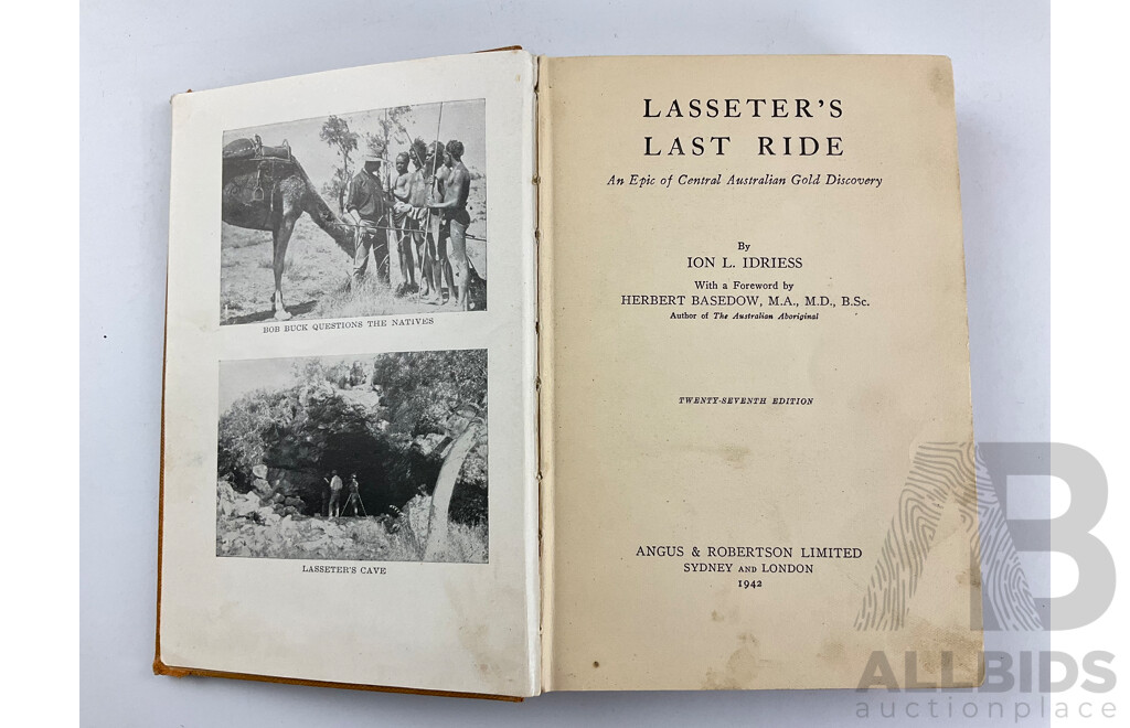 Collection of Interesting Vintage Hard Cover Books Including First Edition the Truth About Columbus, Charles Duff 1936, Limited Edition Adam Lindsay Gordon Memorial Volume 1926, 711/1000, Lasseter's Last Ride, Ion L. Idriess 1942.....