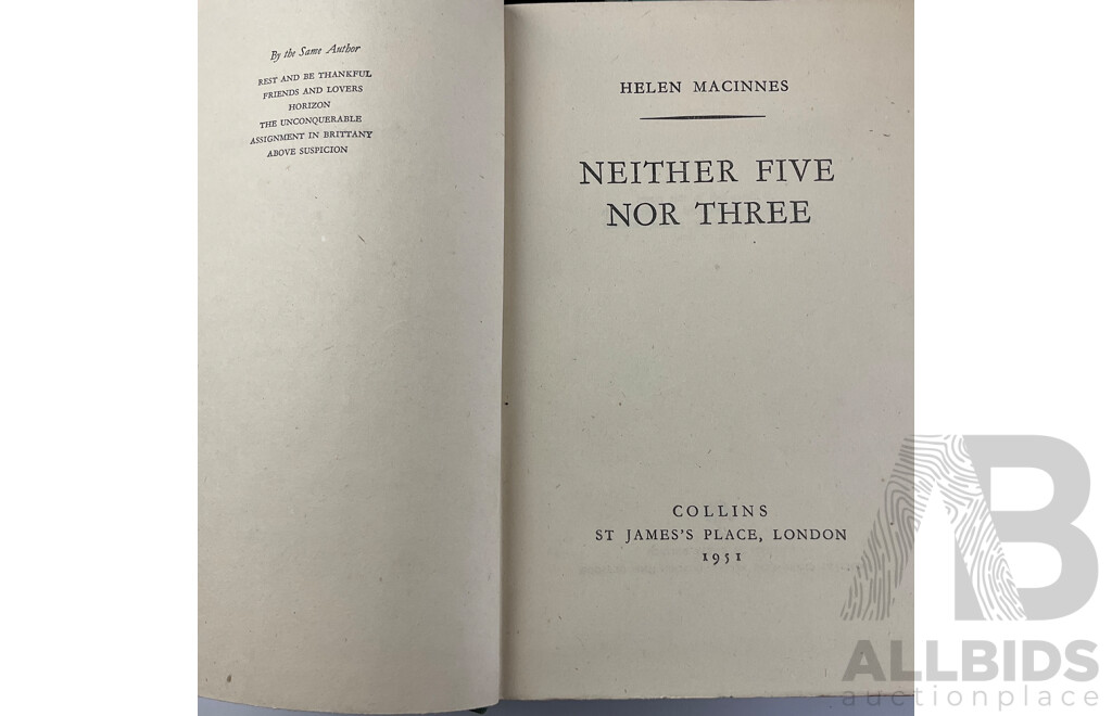 Collection of Antique and Vintage Books Including First Editions Neither Five nor Three, Helen Macinnes, Caravan to Vaccares, Alister Maclean, Rigby's Romance, Tom Collins, 'The Poetical Works of Longfellow' 1913, 'The Dam Busters' Paul Brickhill......