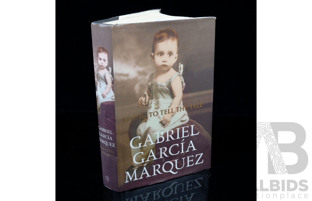 First English Language Edition, Living to Tell the Tale, Gabriel Garcia Marquez, Jonathan Cape, 2003, Hardcover with Dust Jacket