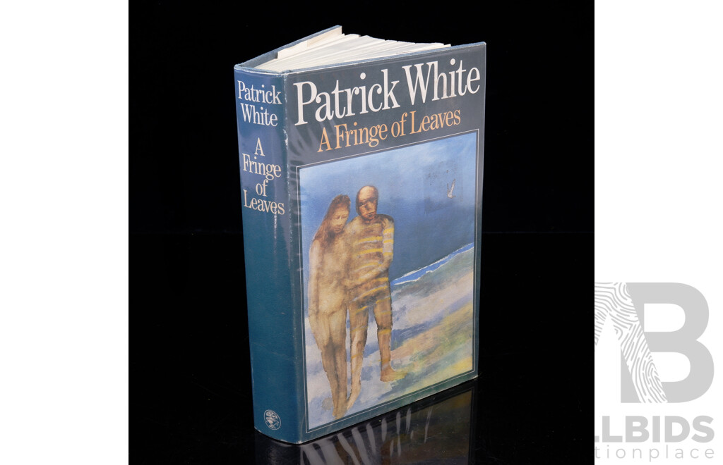 First Edition, a Fringe of Leaves , Patrick White, Eyre & Spotswood, London 1976, Hardcover with Dust Jacket