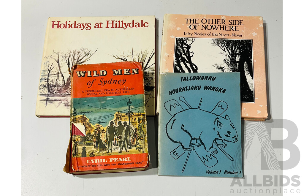 Collection Four Books of Australian Interest Including Wild Men of Sydney, the Other Side of Nowhere Illustrated by Ida Rentoul Outhwaite and More