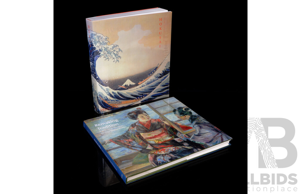 Hokusai, by G C Calza, Phaidon Press, 2004, Soft Cover, Along with Remaking Tradition Modern Art of Japan From the Tokyo National Museum,  2013, Hardcover with Dust Jacket