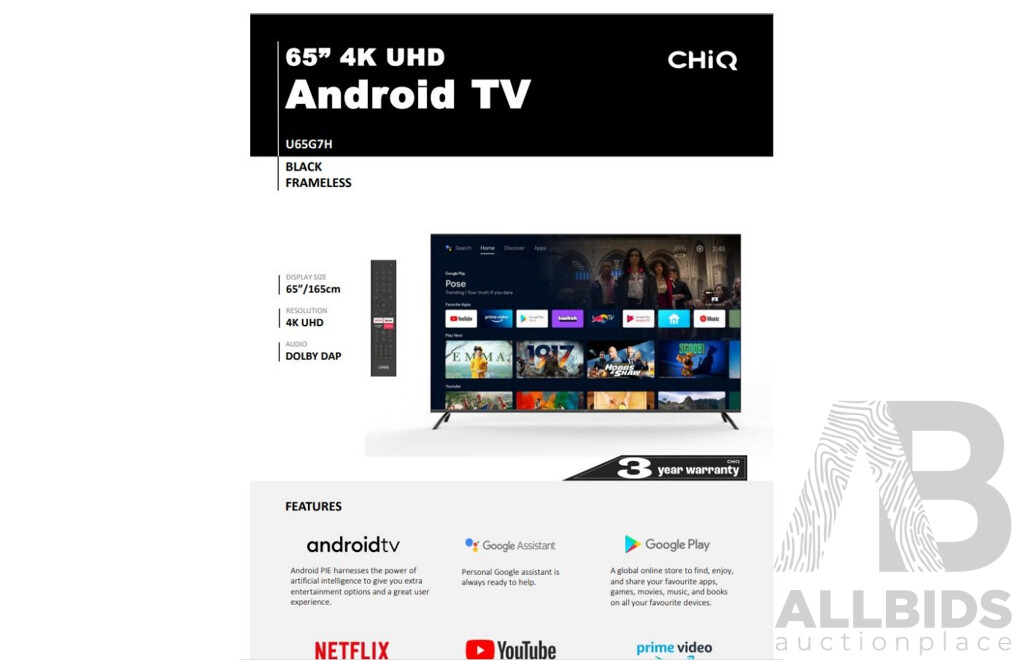 L24 - CHIQ 65inch 4K Frameless UHD Android TV (U65G7H)