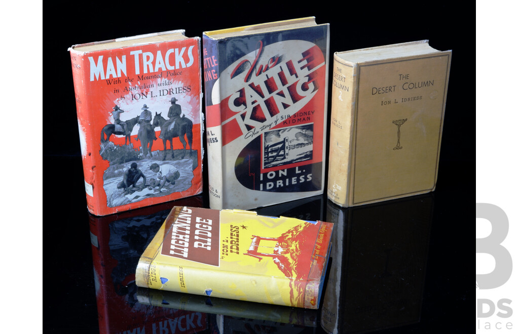 Collection Four Vintage Ion Idriess Titles Comprising Man Tracks, the Cattle King, the Desert Column & Lightning Ridge, All Hardcover
