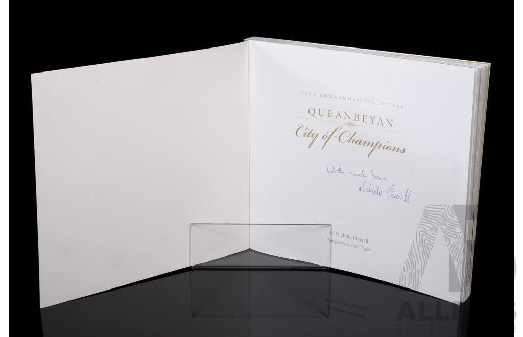 First Edition, Signed by the Author, Queanbeyan City of Champions, 175th Commemorative Edition, Nichole Overall, 2013, Soft Cover