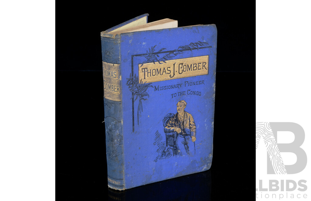 Thomas J Comber Missionary Pioneer to the Congo, John Brown Myers, S W Partridge & Co, Late 1800s, Hardcover