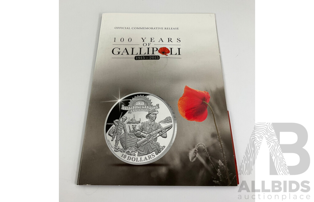 Australian Commemorative Release 100 Years of Gallipoloi 2015 Ten Dollar Silver Coin .500