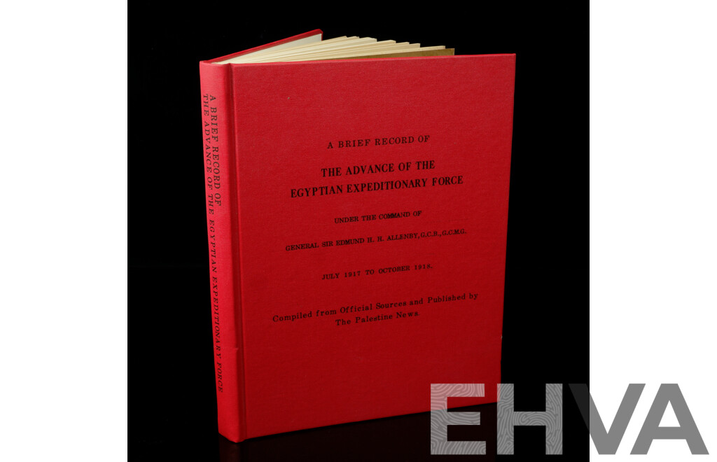 First Edition, A Brief Record of the Advance of the Egyptian Expeditionary Force Etc, Government Press and Survey of Egypt, 1919, Rebound Hardcover