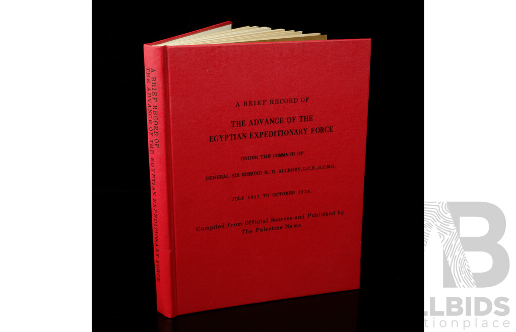 First Edition, A Brief Record of the Advance of the Egyptian Expeditionary Force Etc, Government Press and Survey of Egypt, 1919, Rebound Hardcover