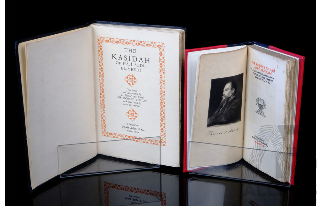 Two Editions of Richard Burtons Kasidah Comprising Limited Edition of 1500, Thomas B Mosher Portland, Maine, 1920, Rebound Hardcover & Phillip Allan & Co 1925 Edition, Hardcover