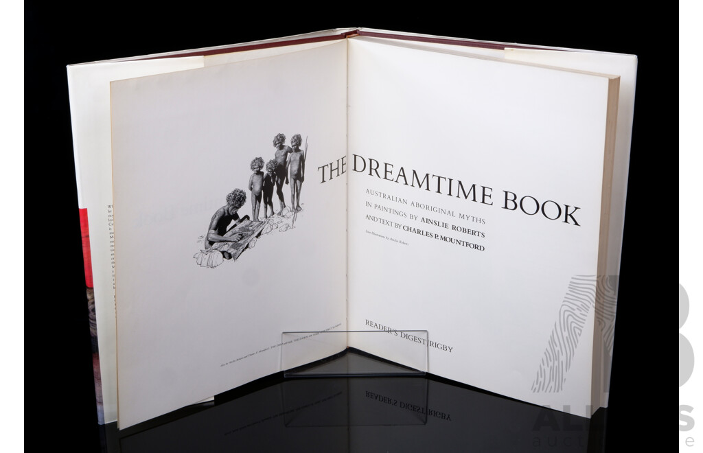 The Dreatime Book, Charles P Mountford and Ainslie Roberts Illustrations, Rigby, 1974, Hardcover with Dust Jacket