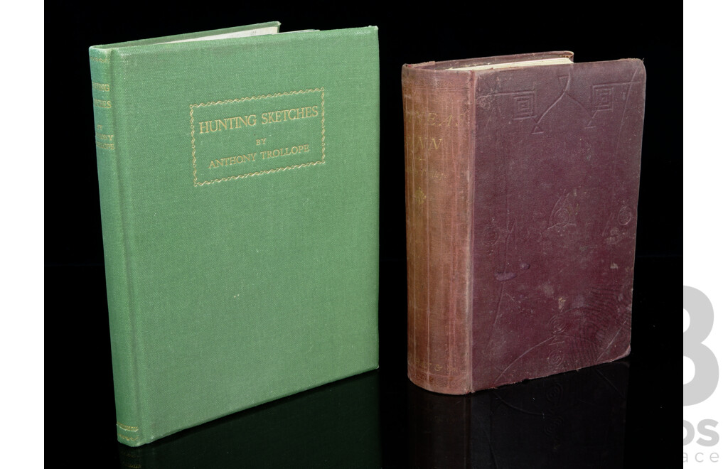 Hunting Sketches, Anthony Trollope, Hutchinson, 1934, Cloth Bound Hardcover Along with Phineas Finn the Irish Member, Virtue & Co, 1869, Hardcover