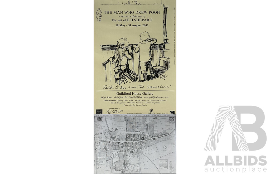 The Man Who Drew Pooh, a Special Exhibition of the Art of E.B Shepard, Original Printed Poster From Exhibition at Guildford House Gallery, UK, 2002, 42 x 30 cm, Alongside Poster Print Copy of Map of Guildford as It Was in 1739. 63.5 x 86 cm (2)