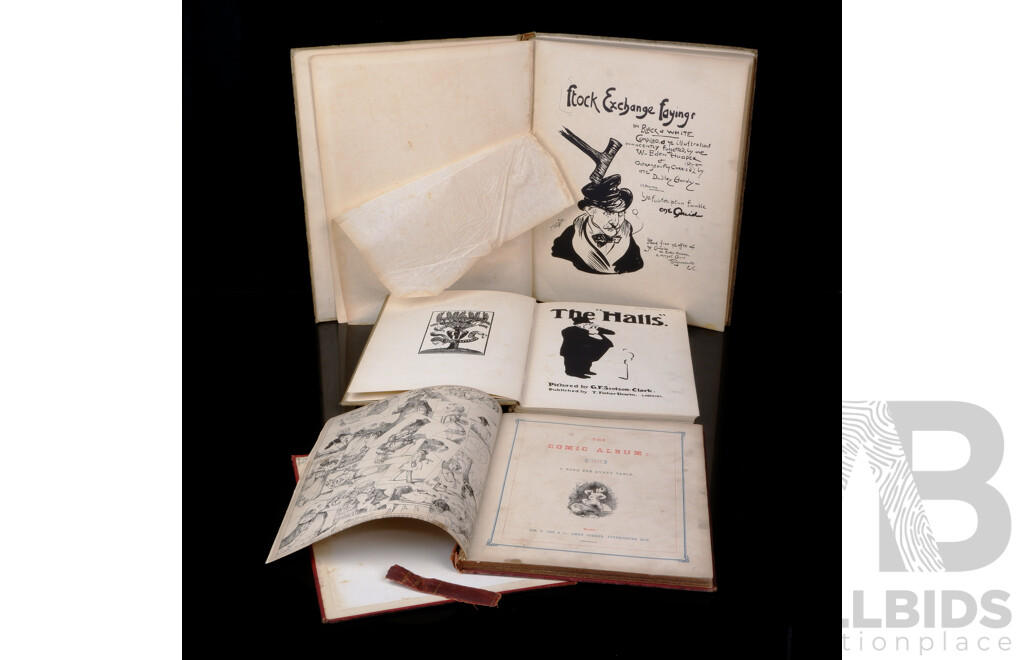 Collection Three First Edition Antique Caricature Books Comprising Stock Exchange Sayings by Hooper, 1900, the Comic Album, 1844, & the Halls by Gamble 1900, All Hardcover