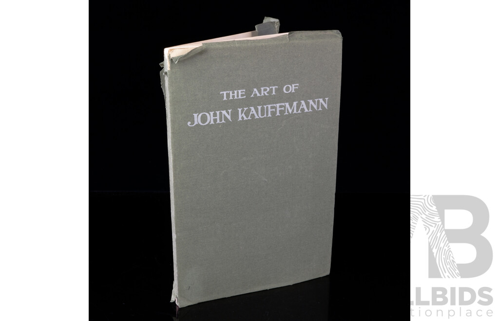 Signed Copy Limited Edition 300 of 500 First Edition, The Art of John Kauffmann, McCubbin, Melbourne, 1919