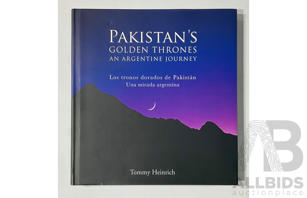 Pakistan's Golden Thrones an Argentine Journey, Tommy Heinrich, New Sealed in Plastic