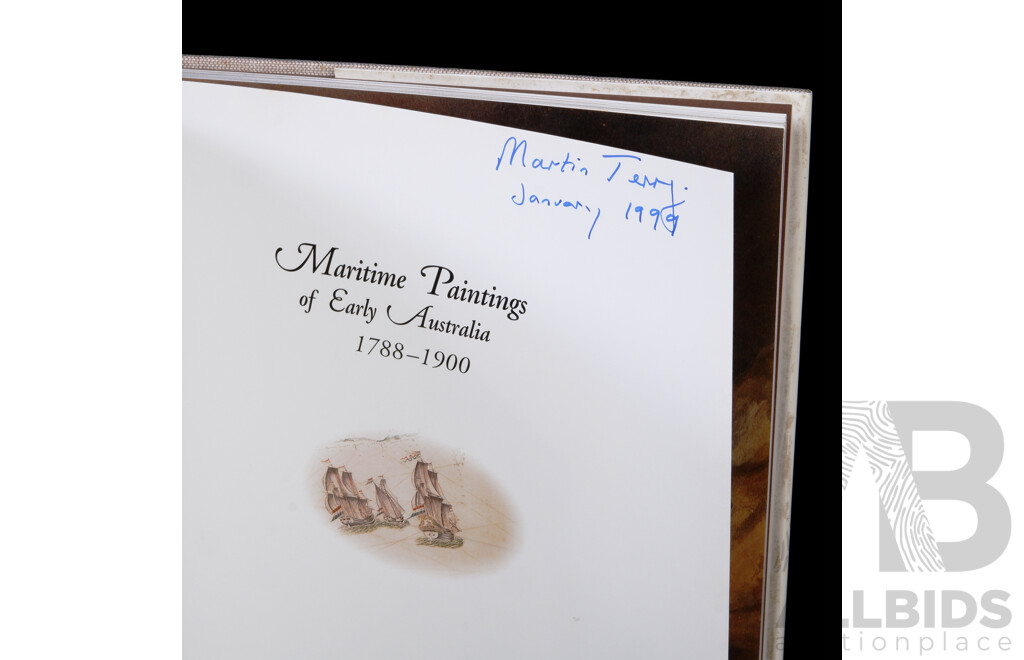 First Edition Signed by the Author Maritime Paintings of Early Australia 1788 to 1900, Martin Terry, Miegunyah Press, 1998, Hardcover with Dust Jacket