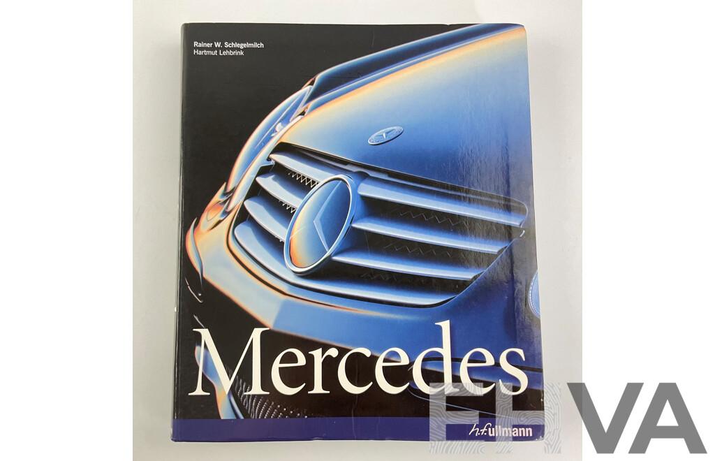 Mercedes, Rainer W. Schlegelmilch, H.F. Ullmann, 2004 - History of Mercedes Benz